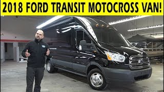 2018 Ford Transit Motocross Van Conversion
